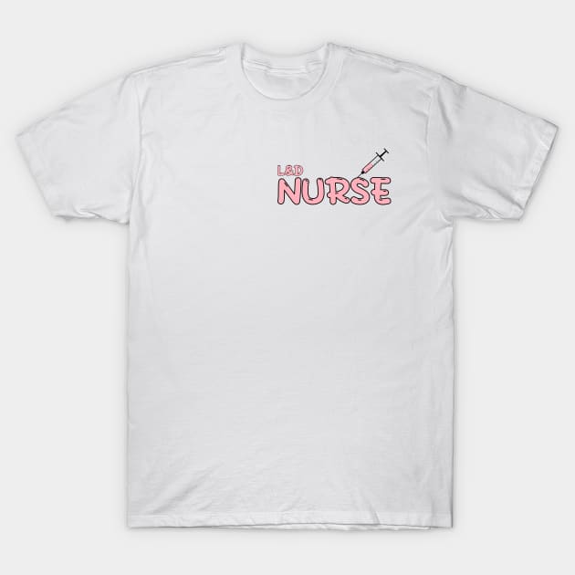 Labor and Delivery Nurse Red T-Shirt by MedicineIsHard